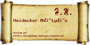 Heidecker Mátyás névjegykártya